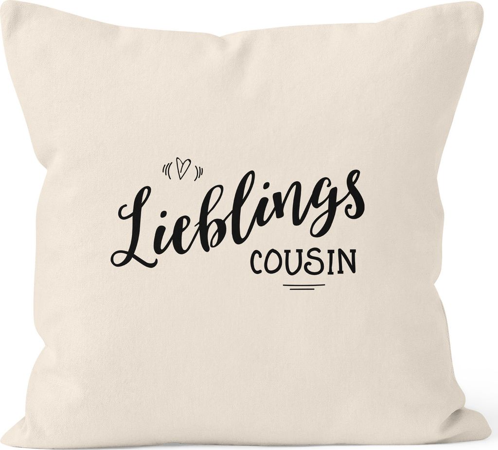 Kissenbezug Lieblingscousin Lieblingskusin Geschenk Familie Cousin Kissen-Hülle Deko-Kissen 40x40 Baumwolle MoonWorks natur 40cm x 40cm