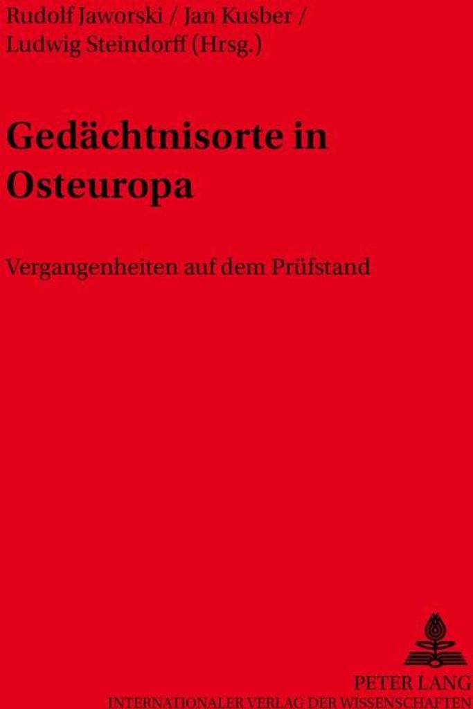 Gedächtnisorte in Osteuropa