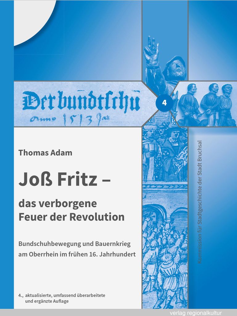 Joß Fritz - das verborgene Feuer der Revolution