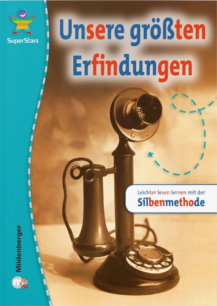 SuperStars: Unsere größten Erfindungen: Leichter lesen lernen mit der Silbenmethode