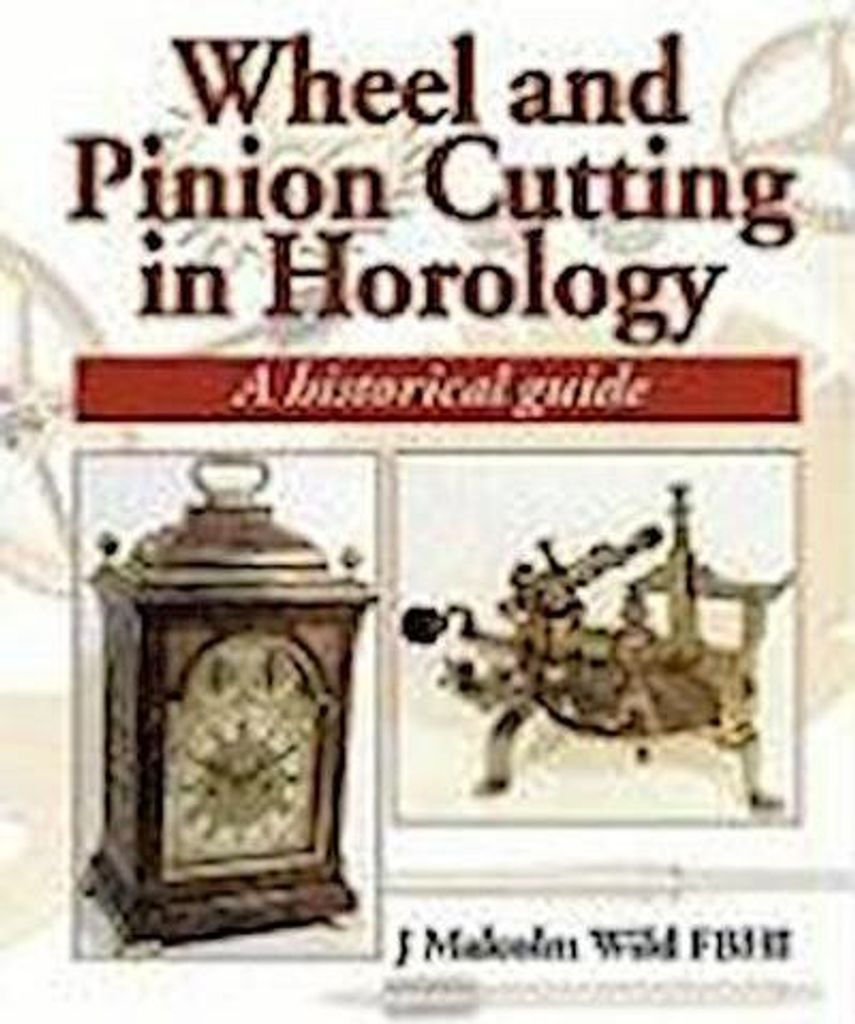 Wheel & Pinion Cutting in Horology