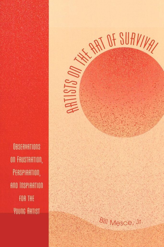 Artists on the Art of Survival