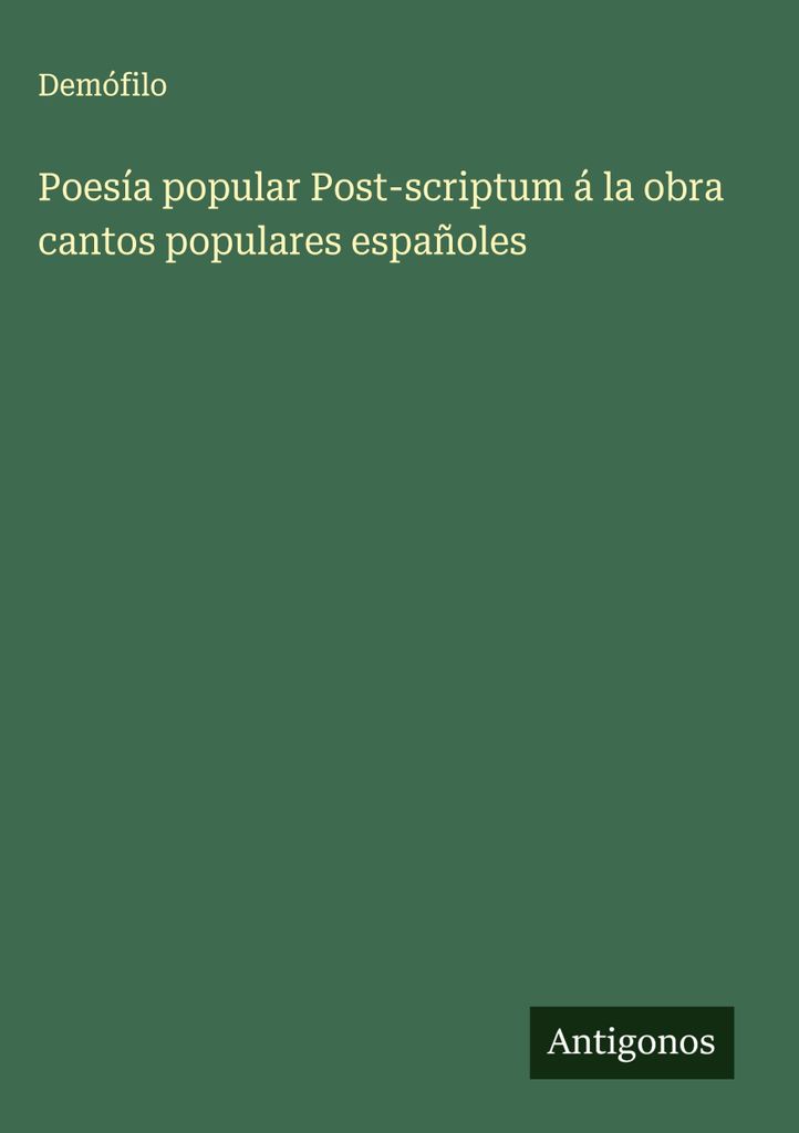 Poesía popular Post-scriptum zum Buch cantos populares españoles