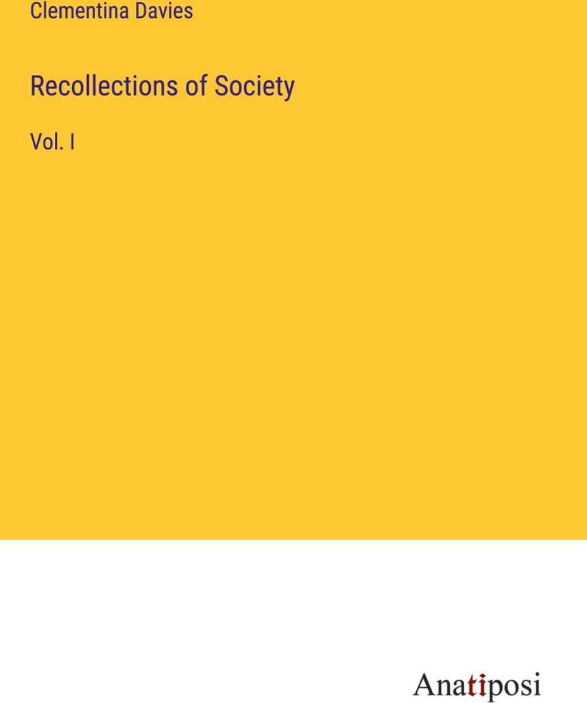 Recollections of Society