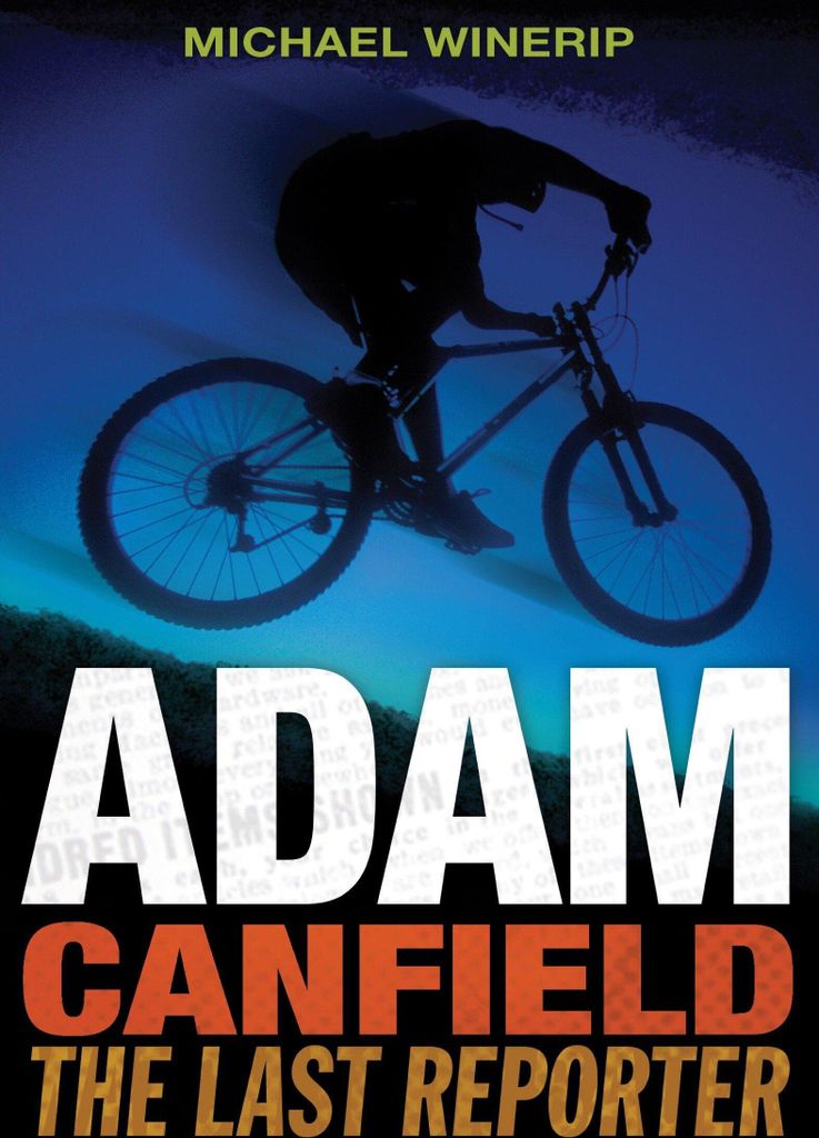Adam Canfield: The Last Reporter