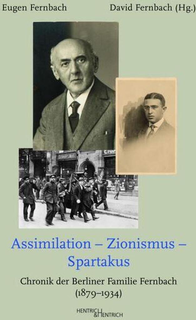 Assimilation - Zionismus - Spartakus