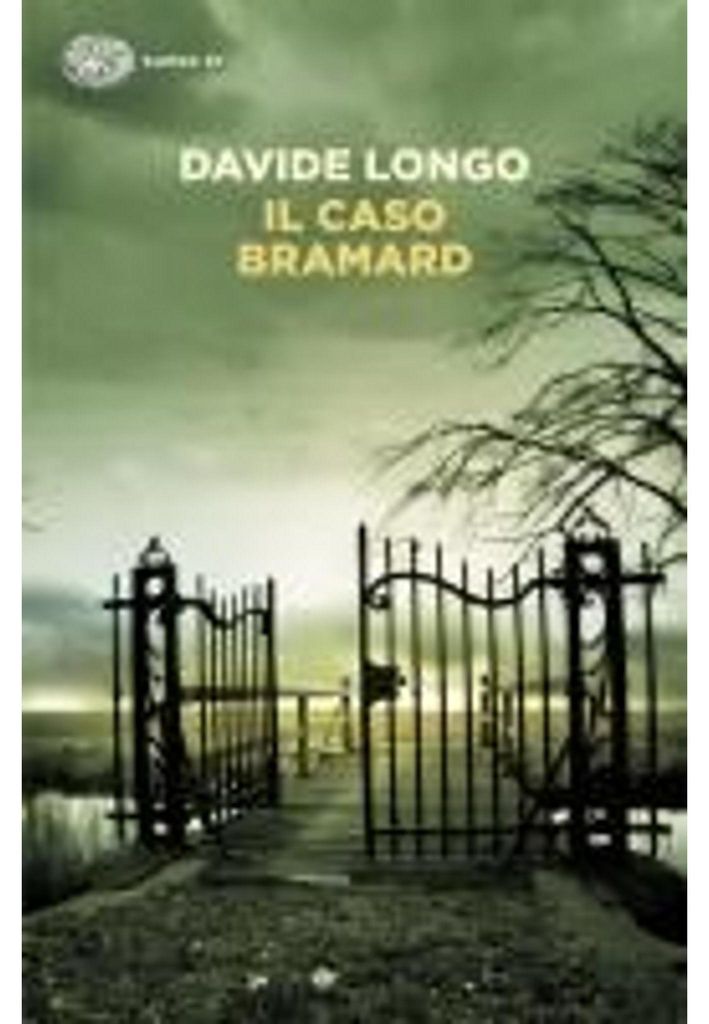 Buch: Der Fall Bramard von D. Longo – Kriminalroman, veröffentlicht von Einaudi