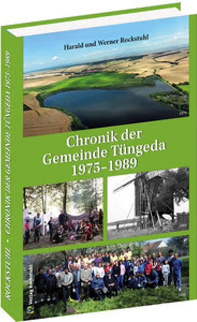 Livre Chronik der Gemeinde Tüngeda Thüringen RDA 1975-1989