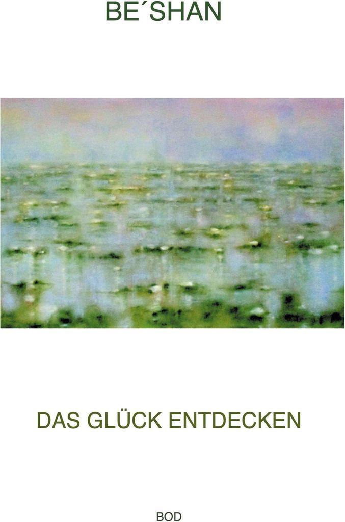 Das Glück entdecken