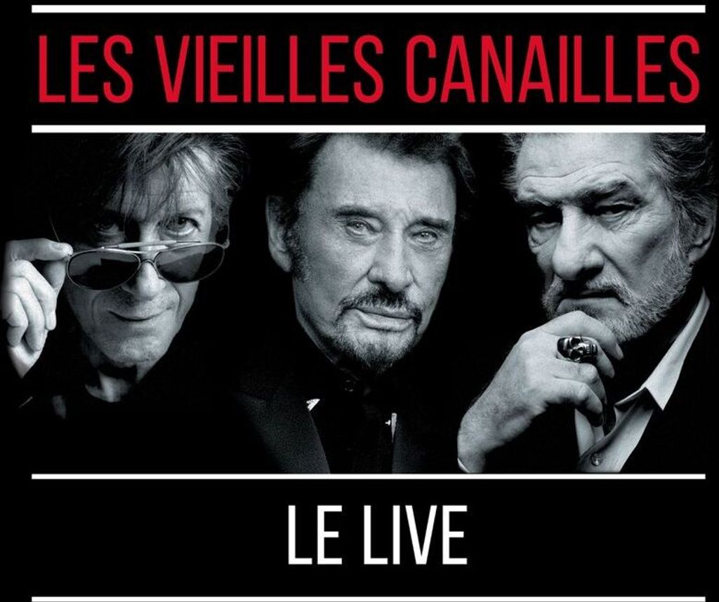 Les Vieilles Canailles:Le Live