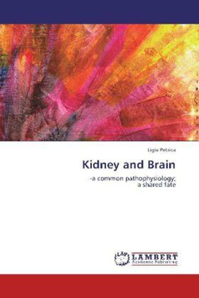 Petrica, L: Kidney and Brain