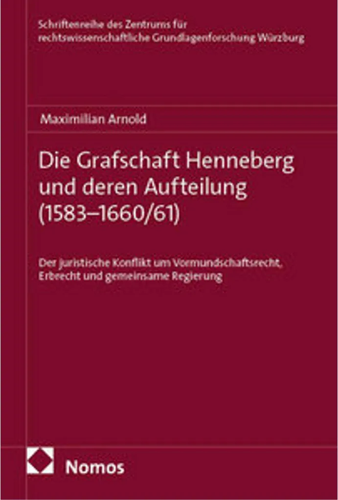 Ouvrage historique Henneberg avec cartes de partage de 1583
