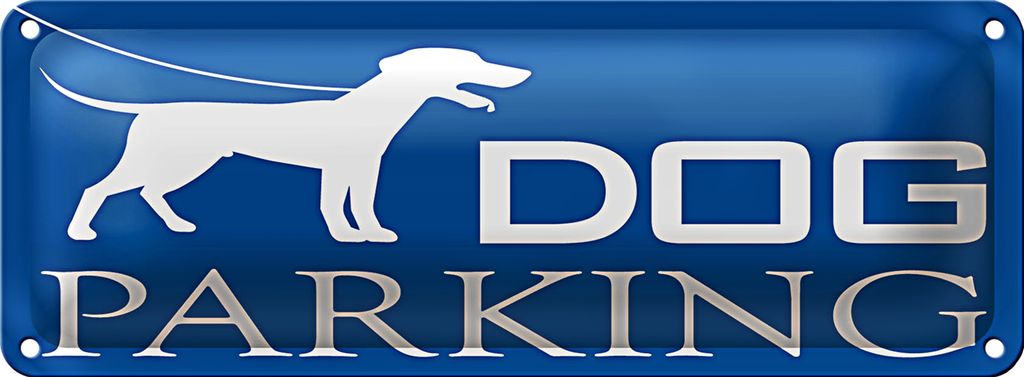 Blechschild Hinweis 27x10 cm Dog Parking Dekoration
