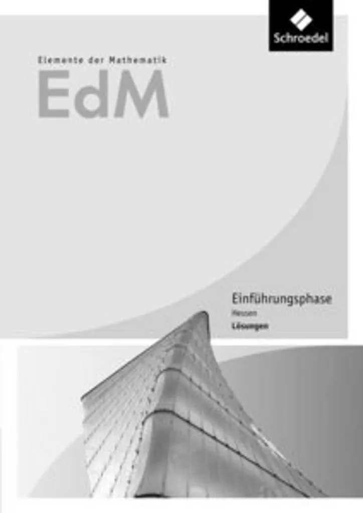 Elemente der Mathematik SII Edition 2016 Hesse : Manuel de Maths Lycée