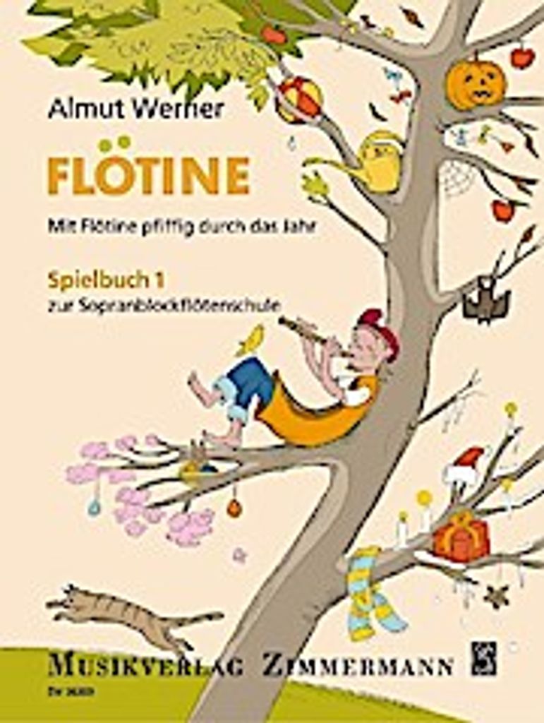 Flötine - Mit Flötine pfiffig durch das Jahr. Spielbuch 1 zur Sopranblockflötenschule.