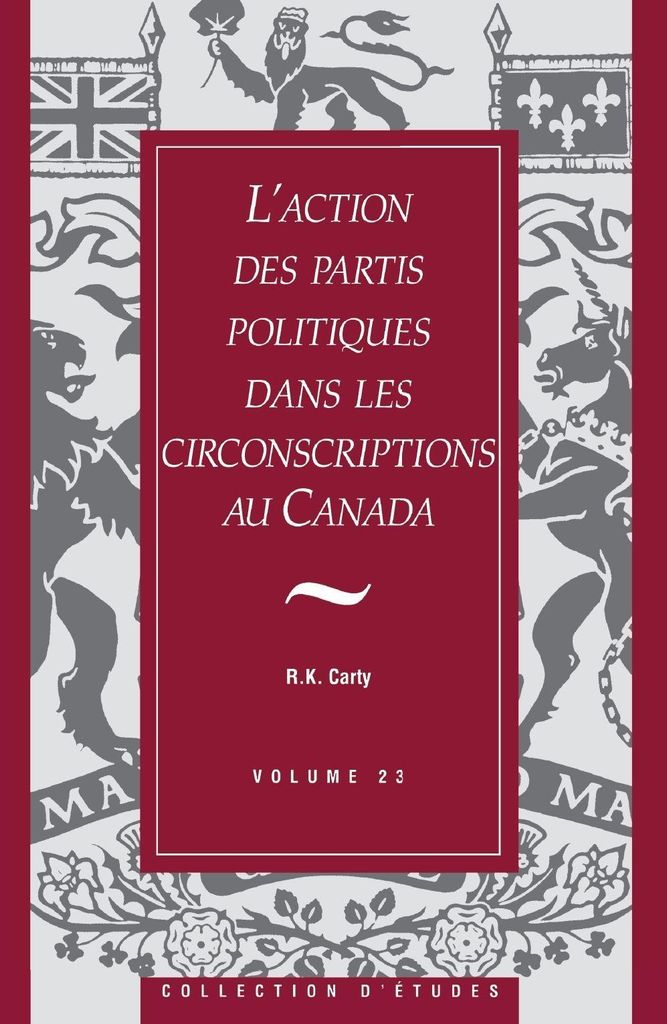 L' action des partis politiques dans les circonscriptions au Canada