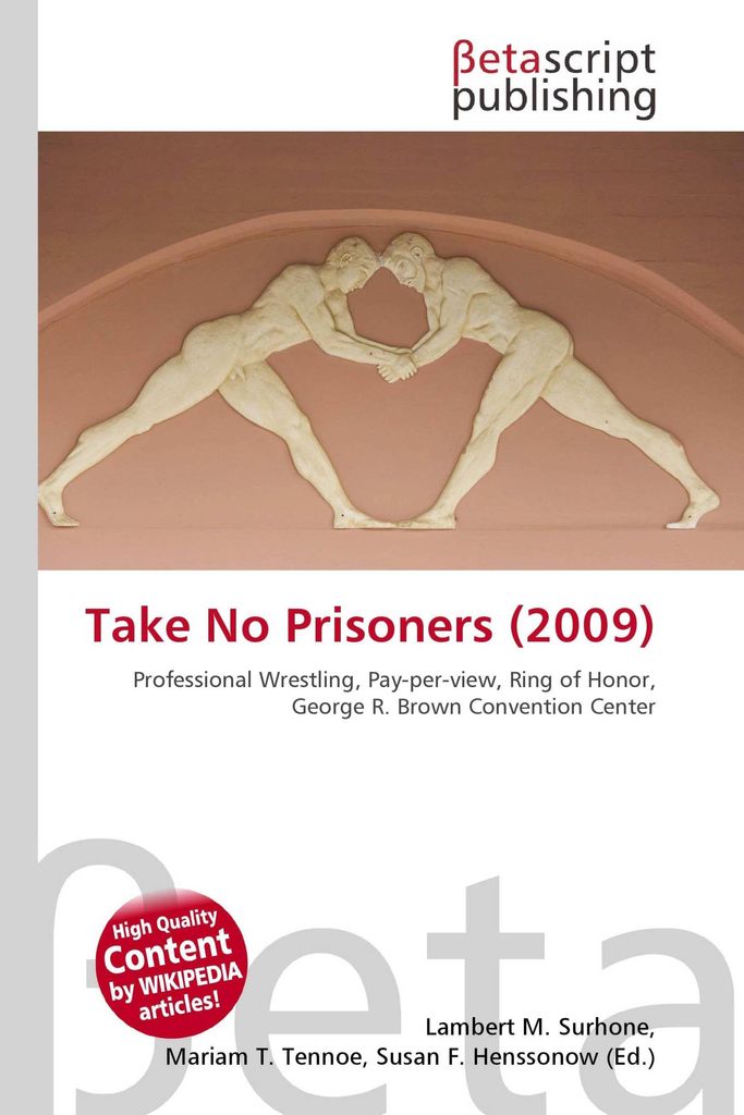 Take No Prisoners (2009)