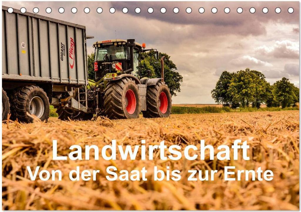 Landwirtschaft - Von der Saat bis zur Ernte (Tischkalender 2026 DIN A5 quer), CALVENDO Monatskalender