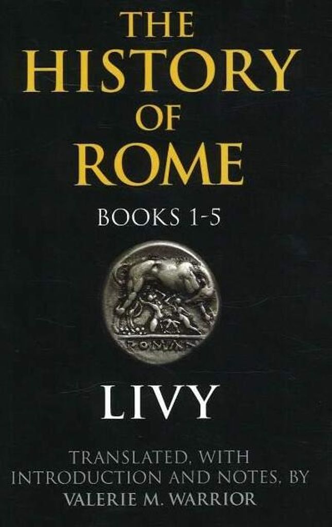 The History of Rome, Books 1-5
