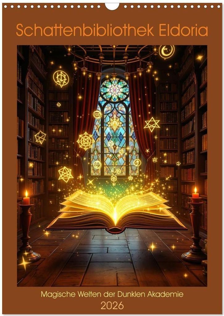Schattenbibliothek Eldoria (Wandkalender 2026 DIN A3 hoch), CALVENDO Monatskalender