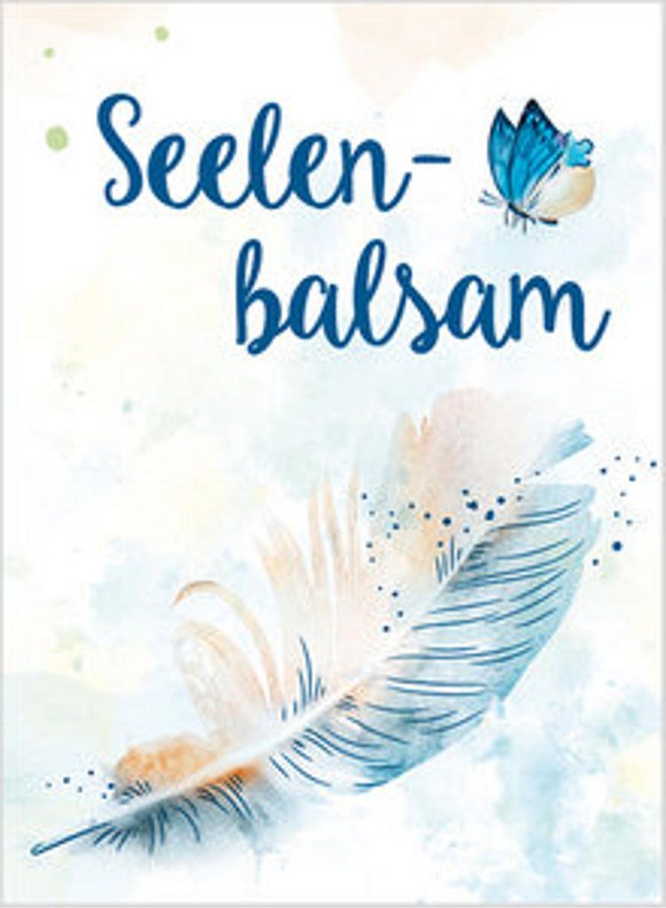 Seelenbalsam