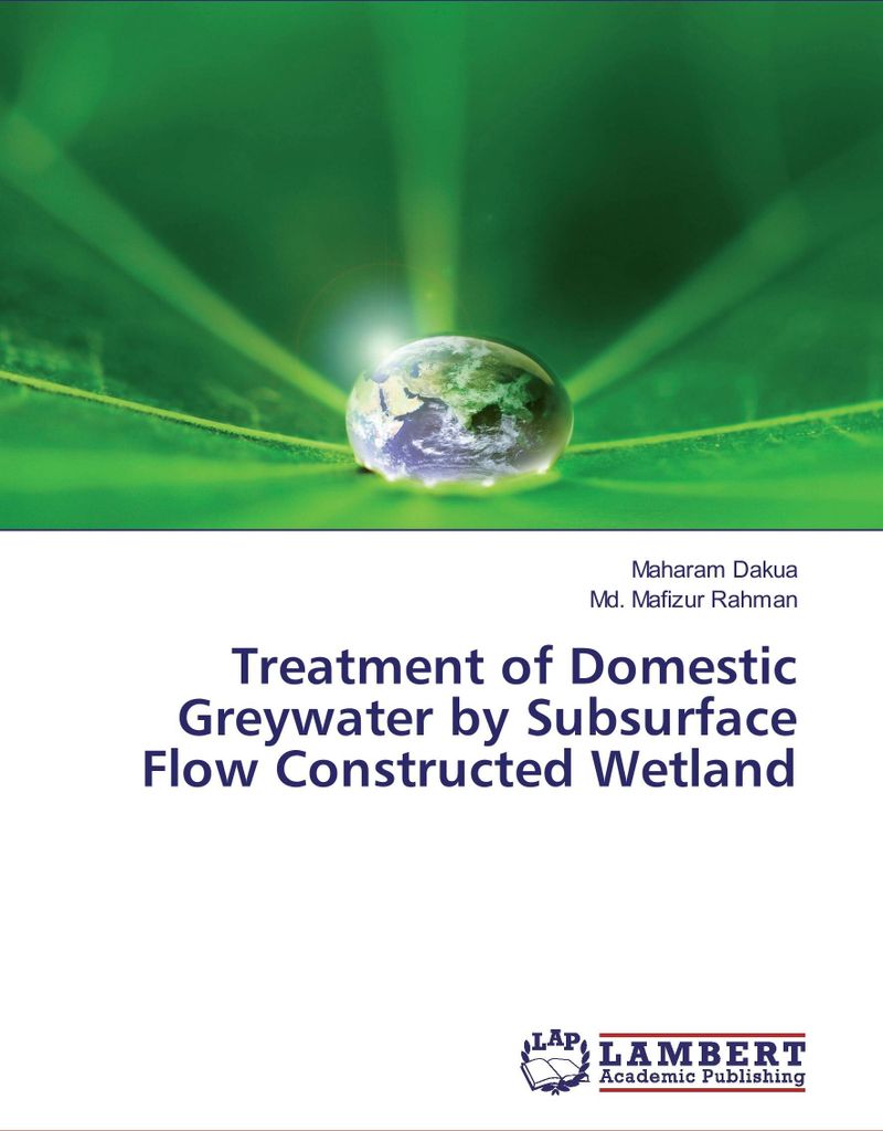 Treatment of Domestic Greywater by Subsurface Flow Constructed Wetland
