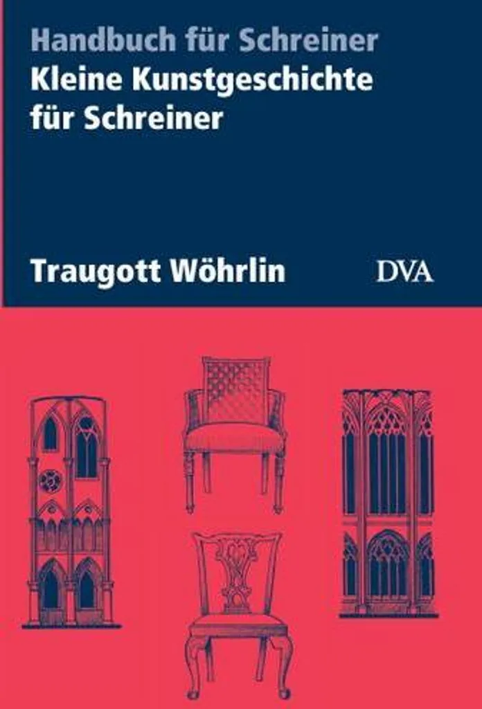 Histoire de l'art pour menuisiers Kleine Kunstgeschichte für Schreiner
