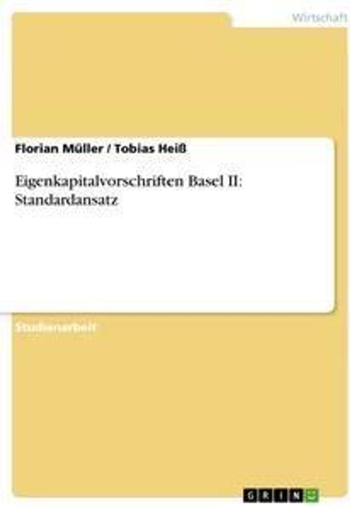 Eigenkapitalvorschriften Basel II: Standardansatz