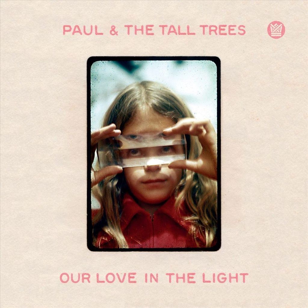 Paul & The Tall Trees - Unsere Liebe im Licht CD