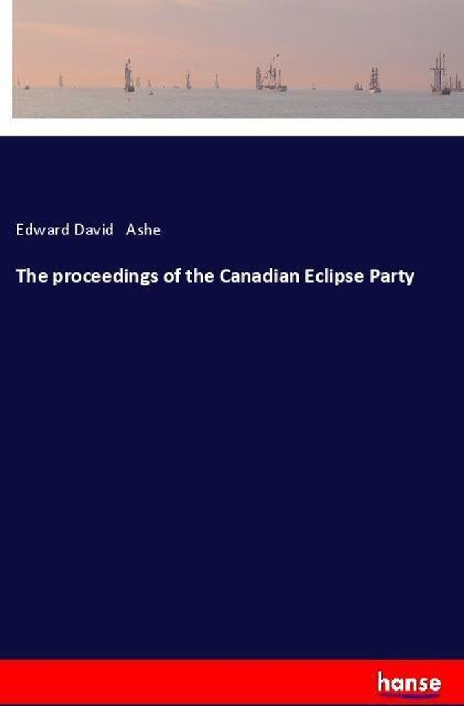 The proceedings of the Canadian Eclipse Party