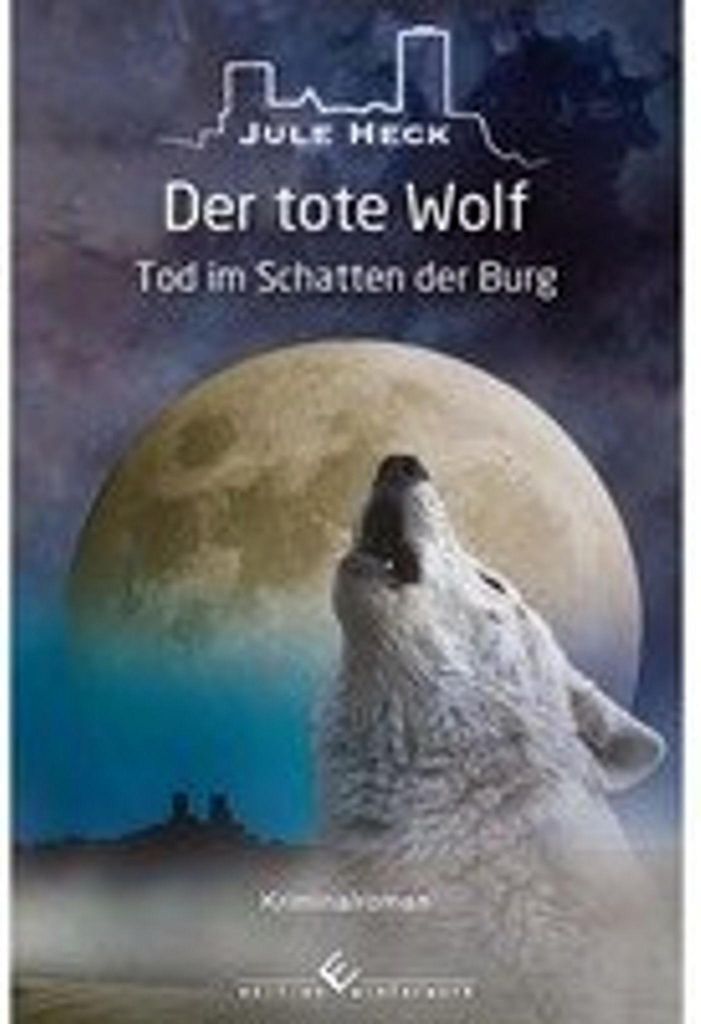 Tod im Schatten der Burg - Der tote Wolf