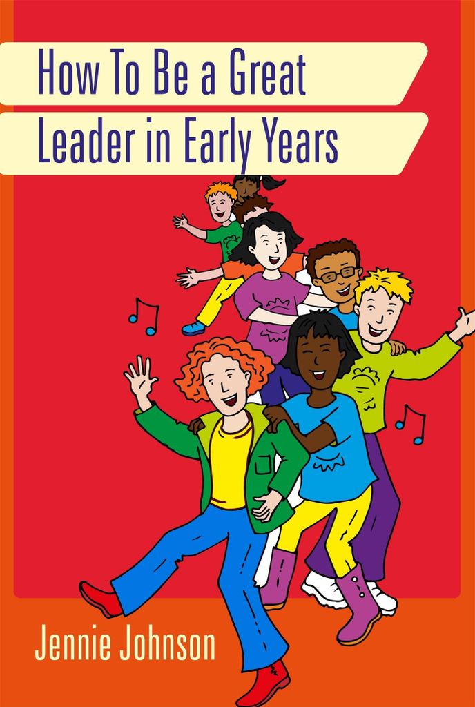 How To Be A Great Leader In Early Years – Lingua: Inglese