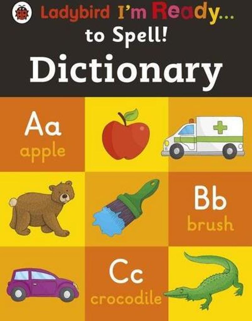 Dictionary: Ladybird I'm Ready to Spell