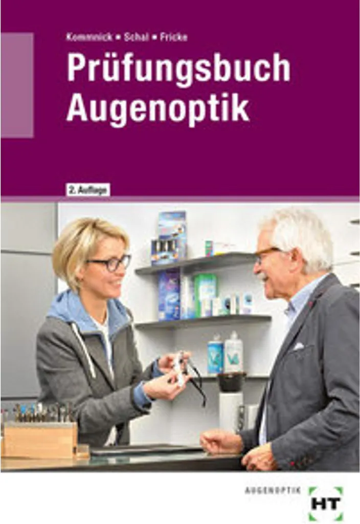 Réussir son Diplôme d'Optique avec le Manuel Prüfungsbuch Augenoptik PDF