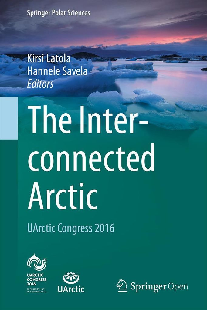 The Interconnected Arctic - UArctic Congress 2016