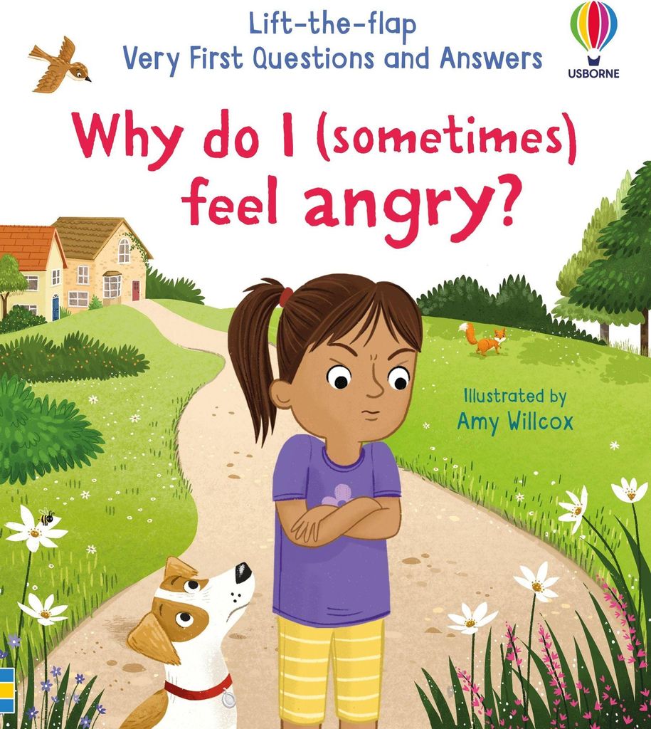 Very First Questions and Answers: Why do I (sometimes) feel angry?