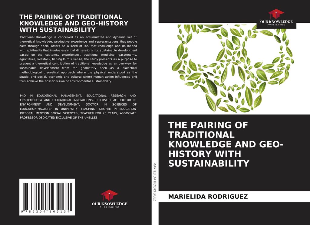 The Pairing Of Traditional Knowledge And Geo-History With Sustainability