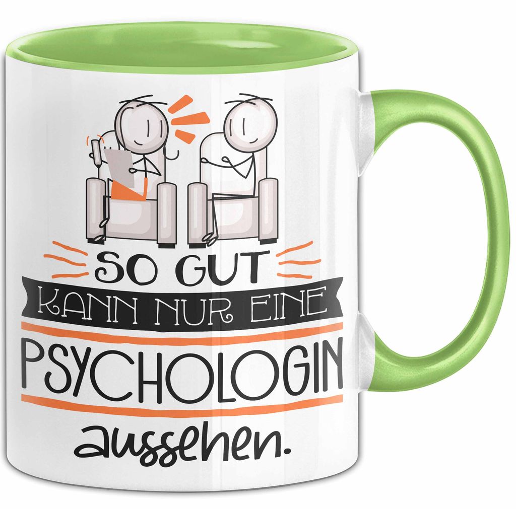 Psychologin Geschenk Tasse So Gut Kann Nur Eine Psychologin Aussehen Geschenkidee Geburtstag Weihnachten Lustig (Grün)