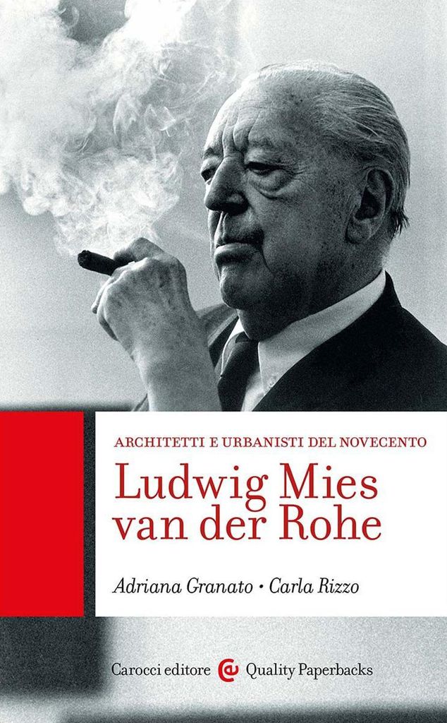 Granato, A: Ludwig Mies van der Rohe