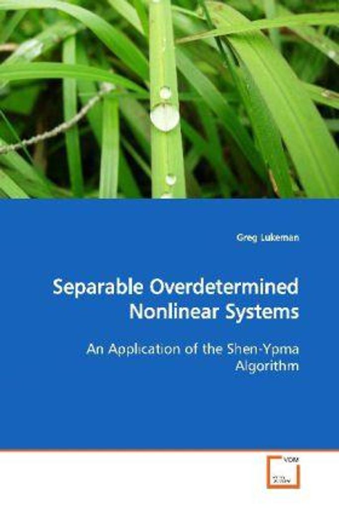 Lukeman, G: Separable Overdetermined Nonlinear Systems