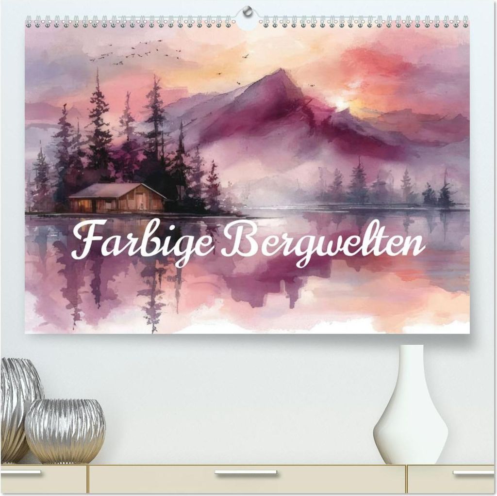 Farbige Bergwelten (hochwertiger Premium Wandkalender 2026 DIN A2 quer), Kunstdruck in Hochglanz