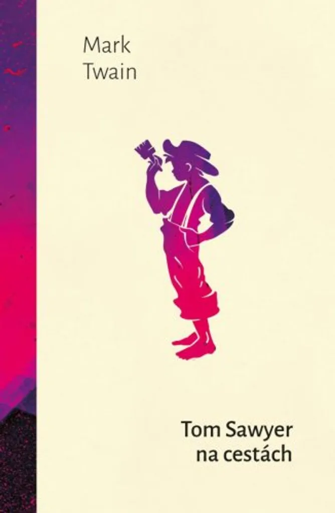 Livre aventure Tom Sawyer na cestách Mark Twain pour votre collection