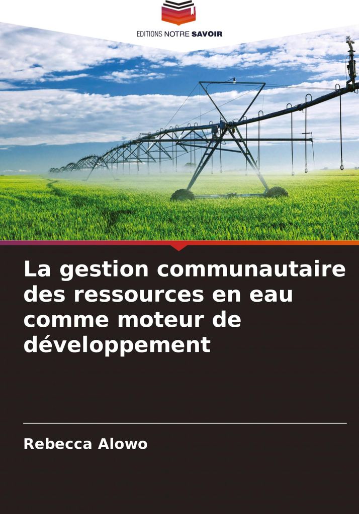 La gestion communautaire des ressources en eau comme moteur de développement