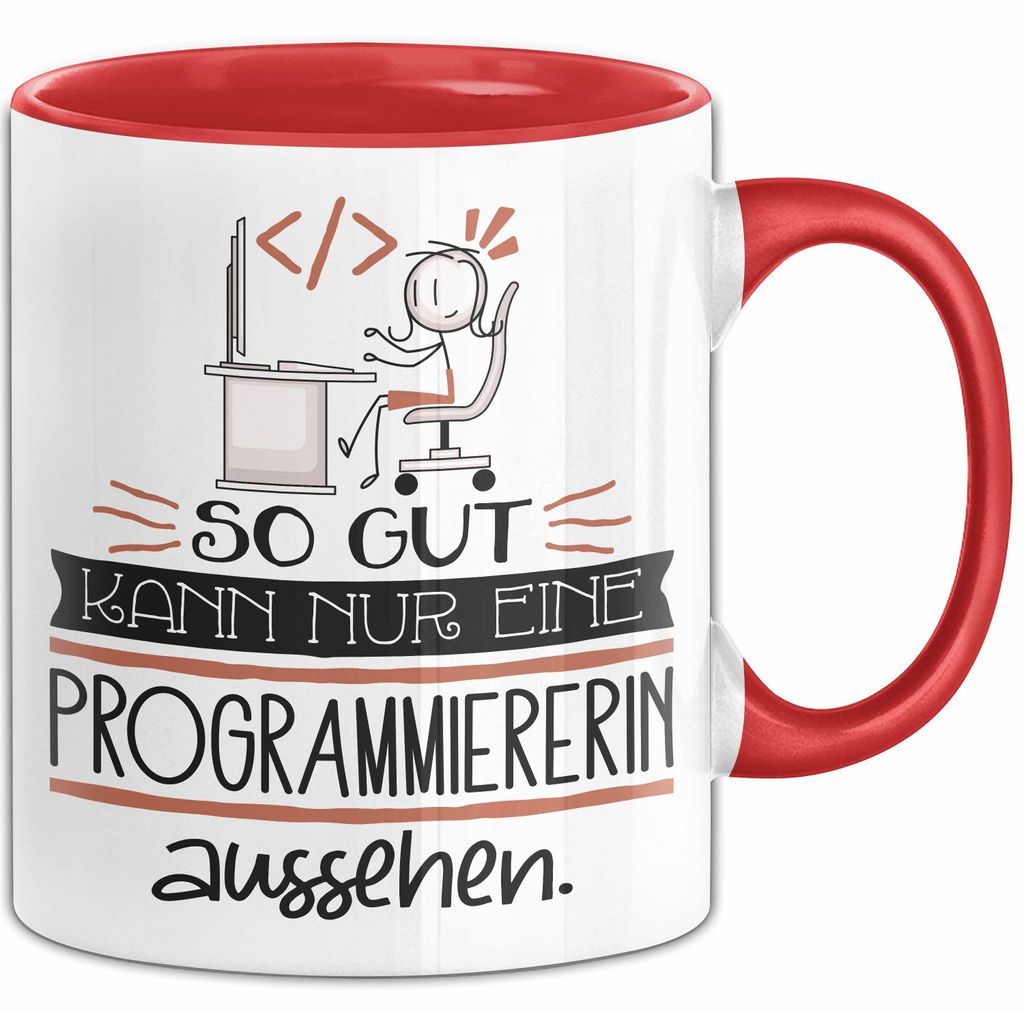 Programmiererin Geschenk Tasse So Gut Kann Nur Eine Programmiererin Aussehen Geschenkidee Geburtstag Weihnachten Lustig (Rot)