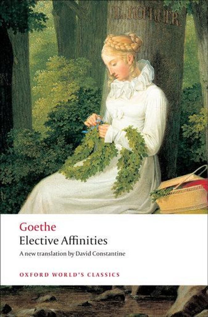 Elective Affinities. Die Wahlverwandschaften, engl.. Ausgabe