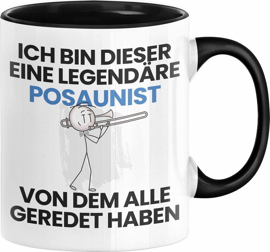 Posaunist Geschenk Tasse Lustige Geschenkidee Geburtstag für Posaunist Ich Bin Dieser Legendäre Posaunist Von Dem Alle Geredet Haben Kaffee-Beche...