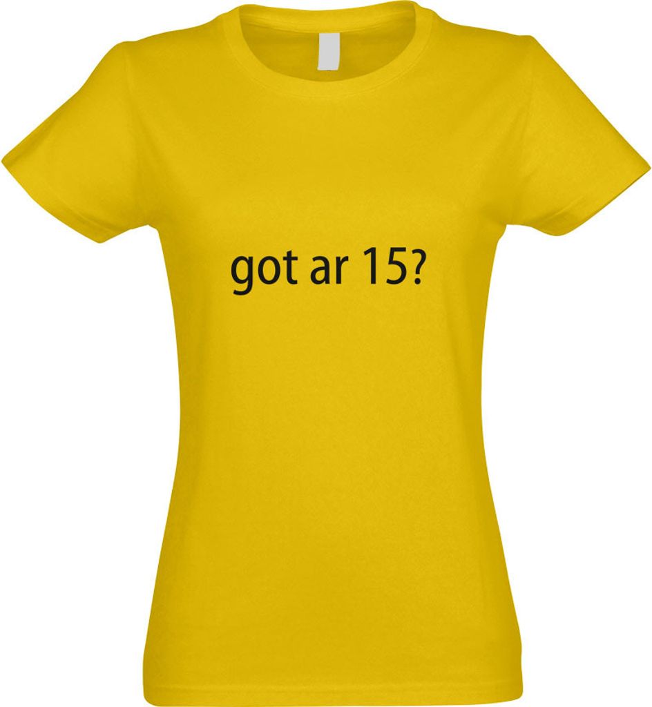 Kiwistar - T-Shirt tailliert - Damen - gelb - got AR 15? - mit Motiv Bedruckt - Funshirt Design - Sport - Freizeit - Damen - L