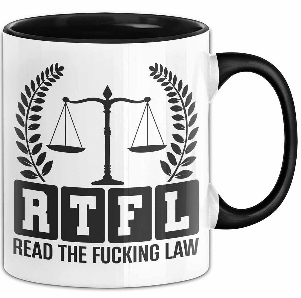 Richter Tasse Geschenk Rtfl Read The Fuc*** Law Jurist Geschenkidee Becher (Schwarz)