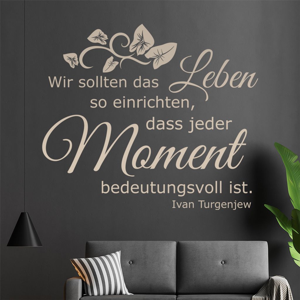 Wir sollten das Leben so einrichten ... Wandtattoo in 6 Größen - Wandaufkleber Wall Sticker - Dekoration, Küche, Wohnzimmer, Schlafzimmer, Badez...