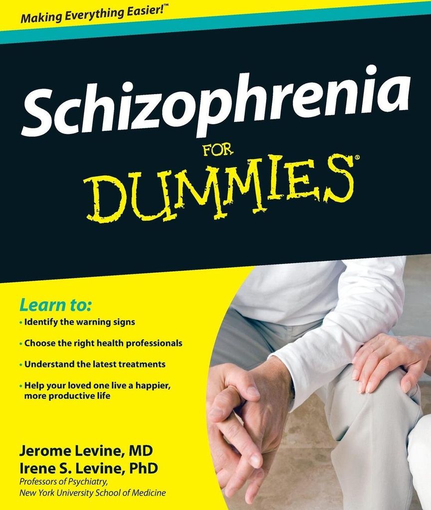 Schizophrenia for Dummies